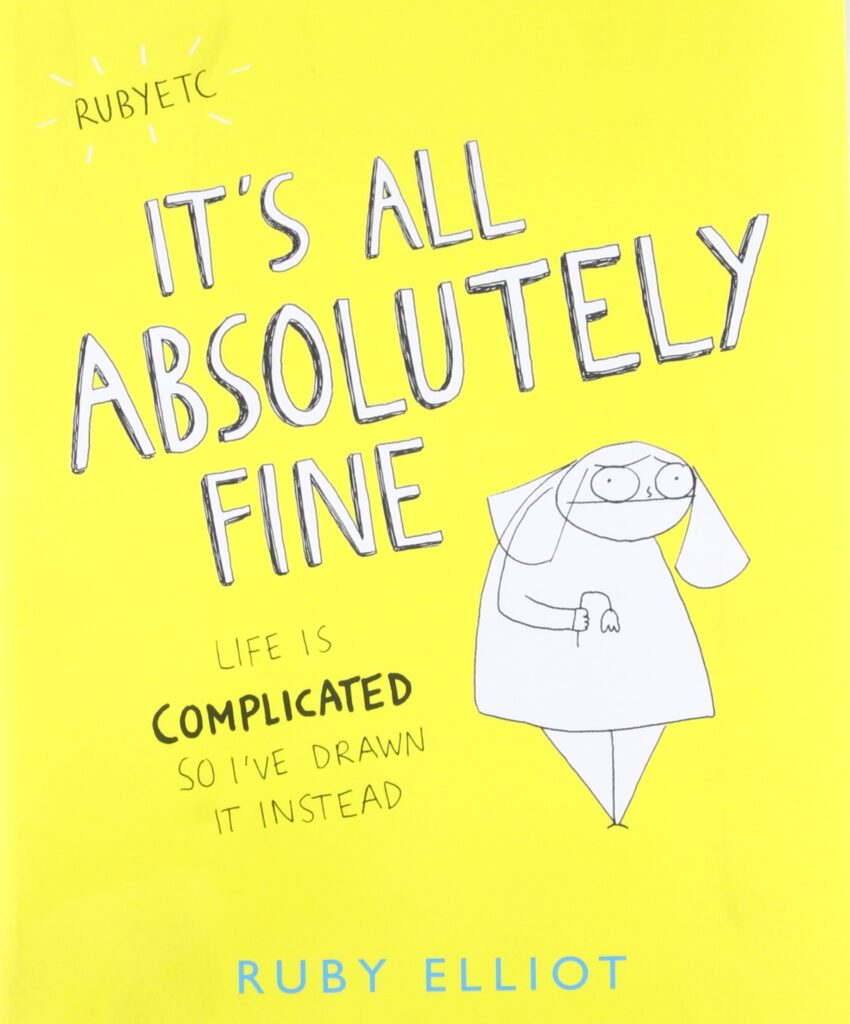 Nonfiction Mental Health Books | It's All Absolutely Fine by Ruby Elliot
